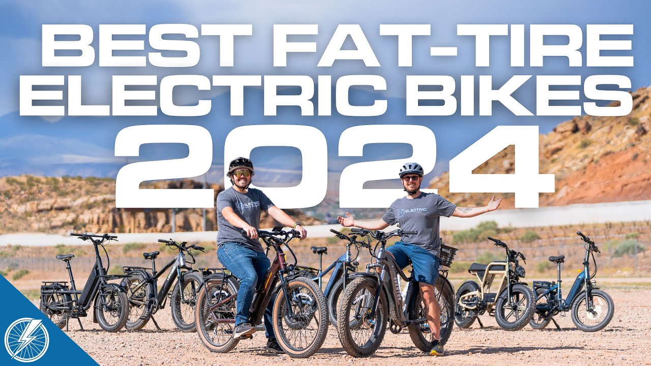 Best Fat Tire Electric Bikes 2024 | Top 20 Fat Bikes, Each Tested & Reviewed