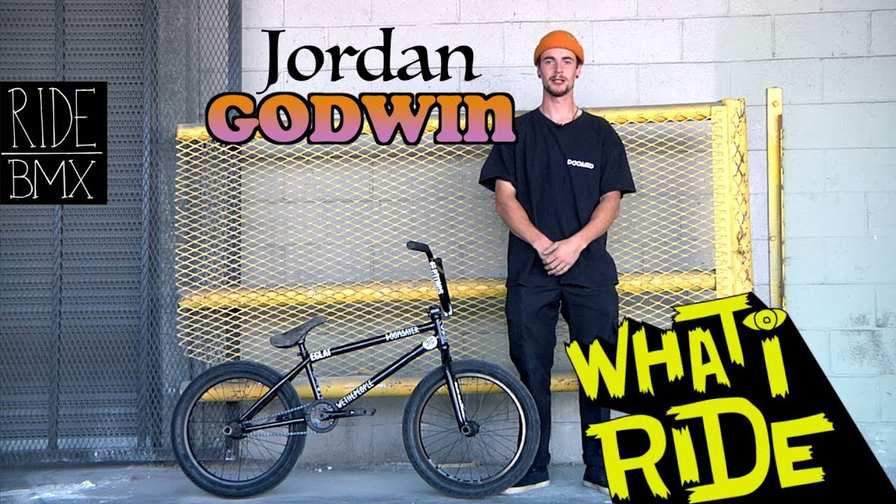 JORDAN GODWIN – WHAT I RIDE (BMX BIKE CHECK)